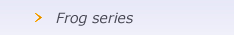 Frog Series